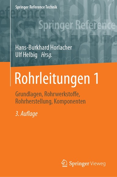 Hans-Burkhard Horlacher, Ulf Helbig - Rohrleitungen 1, Inbunden