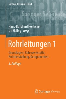 Hans-Burkhard Horlacher, Ulf Helbig - Rohrleitungen 1, Inbunden