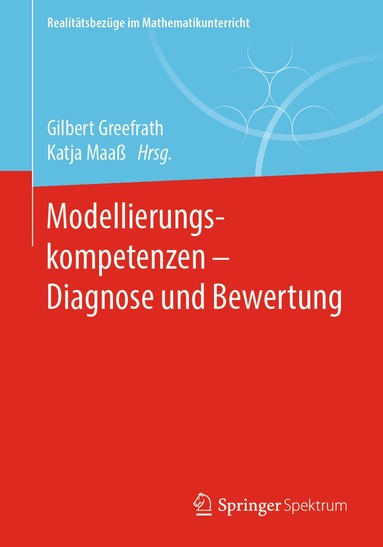 Gilbert Greefrath, Katja Maaß - Modellierungskompetenzen – Diagnose und Bewertung, Häftad