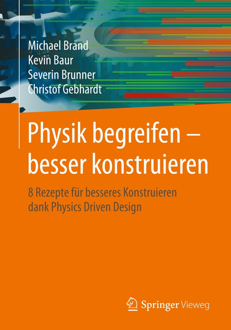 Physik begreifen  besser konstruieren 1