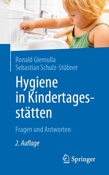 Ronald Giemulla, Sebastian Schulz-Stübner - Hygiene in Kindertagesstätten, Häftad