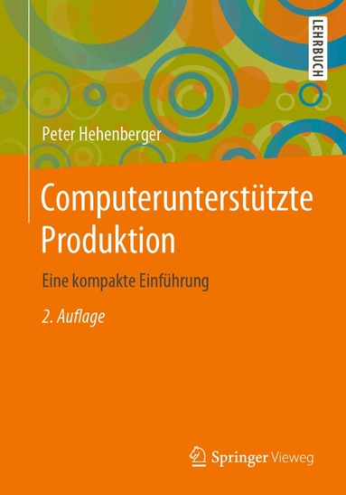 Peter Hehenberger - Computerunterstützte Produktion, Häftad