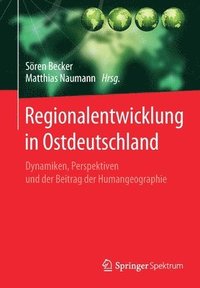 bokomslag Regionalentwicklung in Ostdeutschland