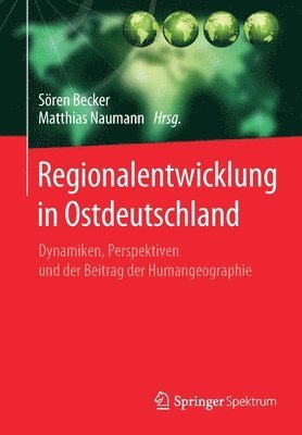 Regionalentwicklung in Ostdeutschland 1