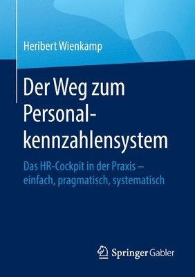 bokomslag Der Weg zum Personalkennzahlensystem