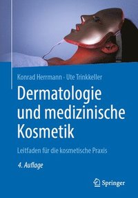 bokomslag Dermatologie und medizinische Kosmetik