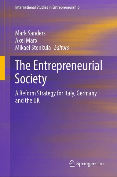 Mark Sanders, Axel Marx, Mikael Stenkula - Entrepreneurial Society, Inbunden