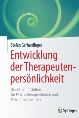 bokomslag Entwicklung der Therapeutenpersnlichkeit