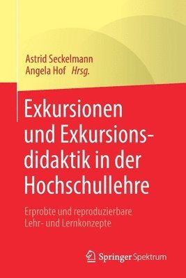 bokomslag Exkursionen und Exkursionsdidaktik in der Hochschullehre