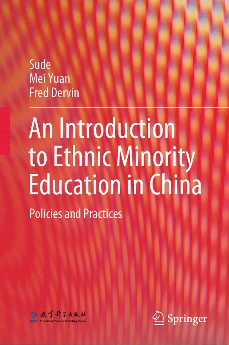 Sude, Mei Yuan, Fred Dervin - Introduction to Ethnic Minority Education in China, Inbunden