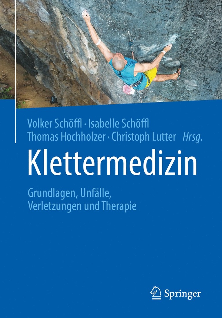 Volker Schöffl, Isabelle Schöffl, Thomas Hochholzer, Christoph Lutter - Klettermedizin, Häftad