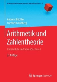 bokomslag Arithmetik und Zahlentheorie
