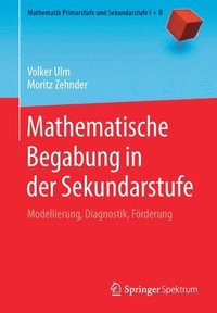 bokomslag Mathematische Begabung in der Sekundarstufe