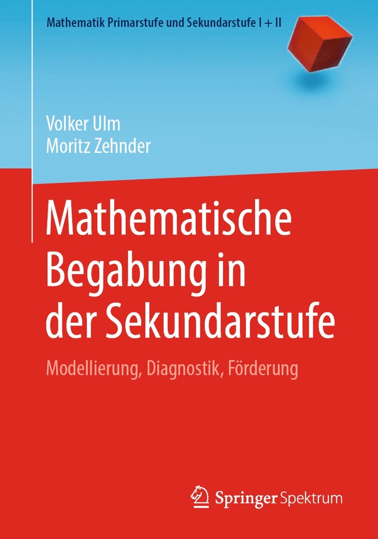 Mathematische Begabung in der Sekundarstufe 1