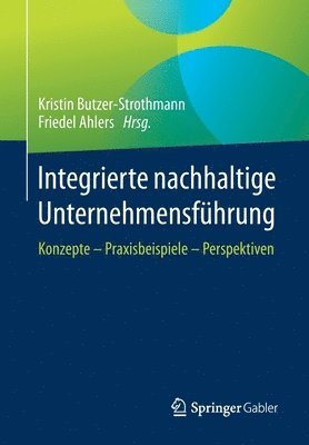 bokomslag Integrierte nachhaltige Unternehmensfhrung