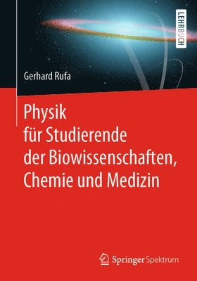 bokomslag Physik fr Studierende der Biowissenschaften, Chemie und Medizin