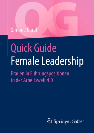 Simone Burel - Quick Guide Female Leadership, Häftad