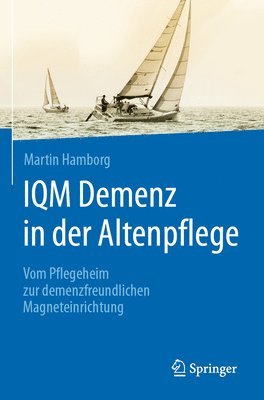 IQM Demenz in der Altenpflege 1