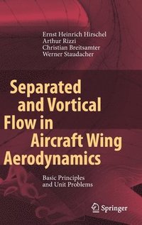 bokomslag Separated and Vortical Flow in Aircraft Wing Aerodynamics