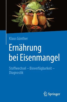 Klaus Günther - Ernährung bei Eisenmangel, Häftad