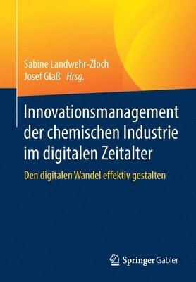 Innovationsmanagement der chemischen Industrie im digitalen Zeitalter 1