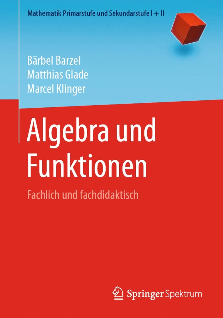 Bärbel Barzel, Matthias Glade, Marcel Klinger - Algebra und Funktionen, Häftad