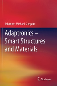 bokomslag Adaptronics  Smart Structures and Materials