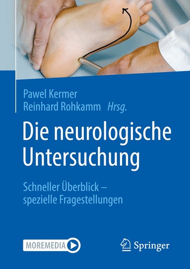 Pawel Kermer, Reinhard Rohkamm - Die neurologische Untersuchung, Häftad
