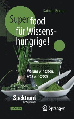 Super-Food fr Wissenshungrige! 1