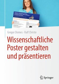 bokomslag Wissenschaftliche Poster gestalten und prsentieren