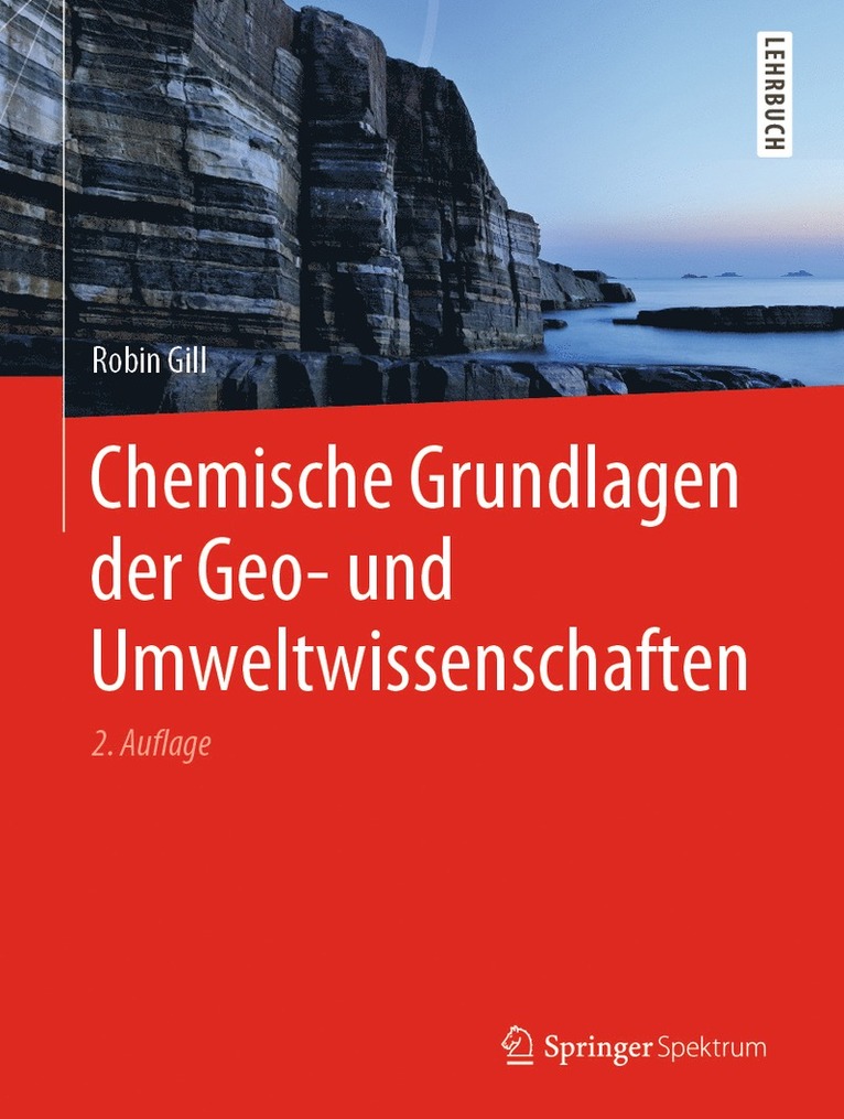 Robin Gill - Chemische Grundlagen der Geo- und Umweltwissenschaften, Inbunden