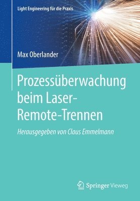 Prozessberwachung beim Laser-Remote-Trennen 1