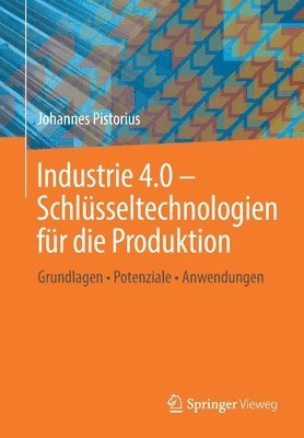 bokomslag Industrie 4.0  Schlsseltechnologien fr die Produktion