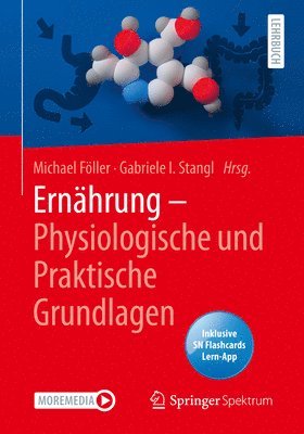 Ernahrung - Physiologische und Praktische Grundlagen 1