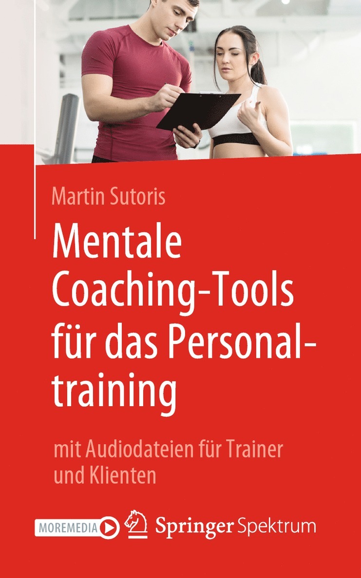 Martin Sutoris - Mentale Coaching-Tools für das Personaltraining, Häftad
