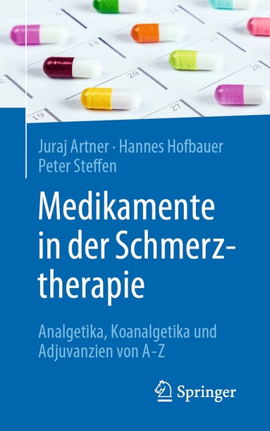 Juraj Artner, Hannes Hofbauer, Peter R. P. Steffen - Medikamente in der Schmerztherapie, Häftad