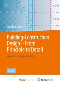 bokomslag Building-Construction Design - From Principle to Detail