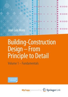 Building-Construction Design - From Principle to Detail 1