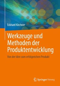 bokomslag Werkzeuge und Methoden der Produktentwicklung