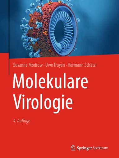Susanne Modrow, Uwe Truyen, Hermann Schätzl - Molekulare Virologie, Inbunden