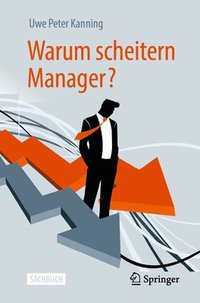 bokomslag Warum scheitern Manager?