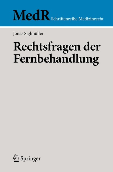 bokomslag Rechtsfragen der Fernbehandlung