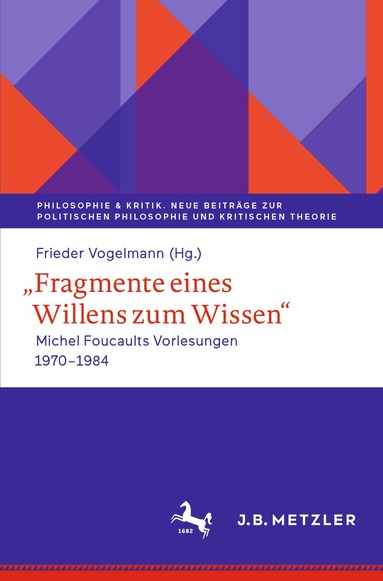 Frieder Vogelmann - ,,Fragmente eines Willens zum Wissen", Häftad