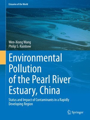bokomslag Environmental Pollution of the Pearl River Estuary, China