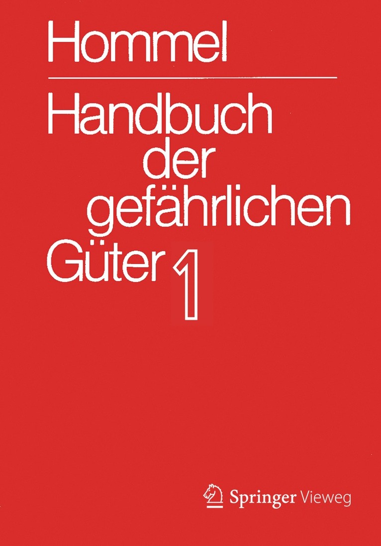 Jörg Holzhäuser, Petra Holzhäuser - Handbuch der gefährlichen Güter. Band 1: Merkblätter 1-414, Häftad