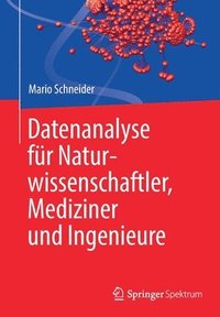 bokomslag Datenanalyse fr Naturwissenschaftler, Mediziner und Ingenieure