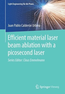 Efficient material laser beam ablation with a picosecond laser 1