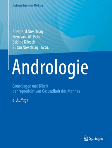 Eberhard Nieschlag, Hermann M. Behre, Sabine Kliesch, Susan Nieschlag - Andrologie, Inbunden