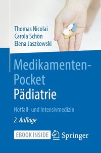 bokomslag Medikamenten-Pocket Padiatrie - Notfall- und Intensivmedizin
