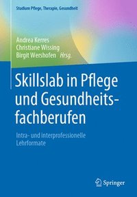 bokomslag Skillslab in Pflege und Gesundheitsfachberufen